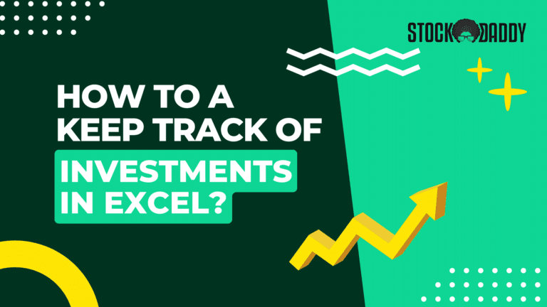 How do I keep track of investments in Excel?